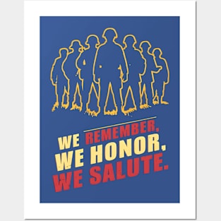 We remember We honor We Salute | Memorial day Posters and Art